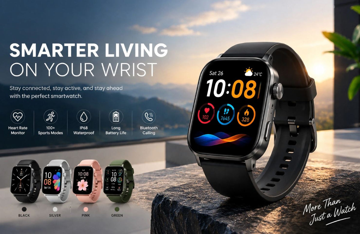 SMART WATCHES